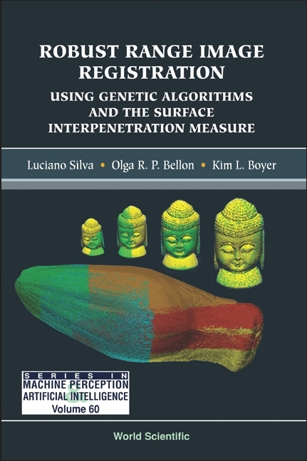 Robust Range Image Registration Using Genetic Algorithms And The Surface Interpenetration Measure - Luciano Silva, Olga R P Bellon, Kim L Boyer