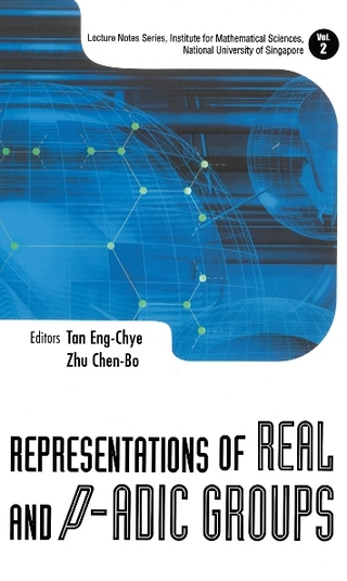 REPRESENTATIONS OF REAL & P-ADIC ...(V2)