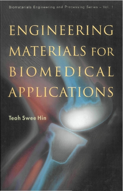 Engineering Materials For Biomedical Applications - 