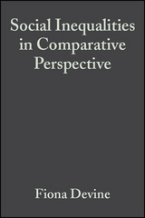 Social Inequalities in Comparative Perspective - 