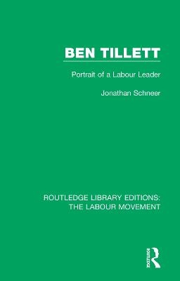 Ben Tillett - Jonathan Schneer