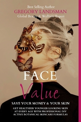 Face Value - Dr Gregory Landsman
