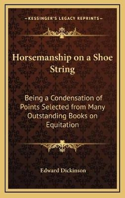 Horsemanship on a Shoe String - 