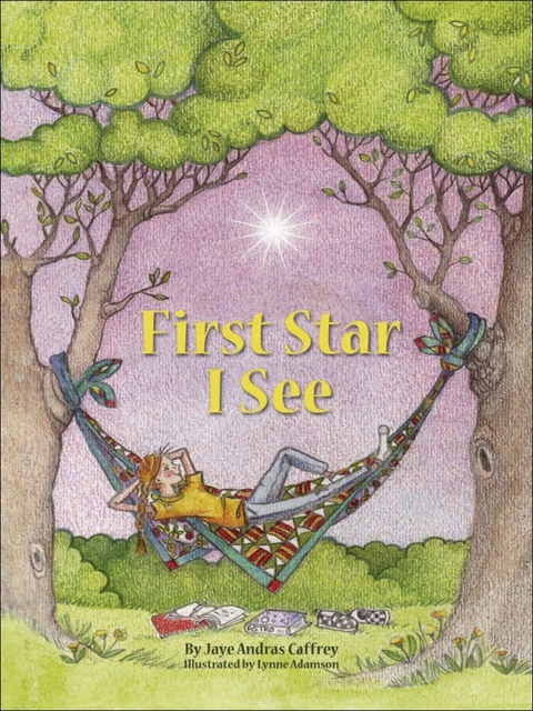 First Star I See -  Jaye Andras Caffrey