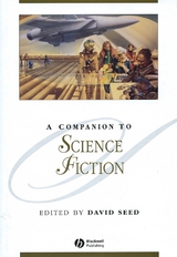 A Companion to Science Fiction - 