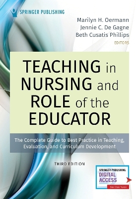Teaching in Nursing and Role of the Educator, Third Edition - 