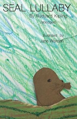 Seal Lullaby - Rudyard Kipling