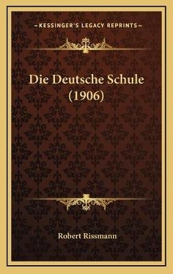 Die Deutsche Schule (1906) - 