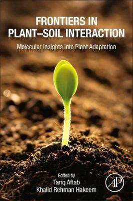 Frontiers in Plant&ndash;Soil Interaction - 