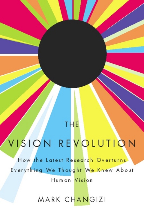 Vision Revolution -  Mark Changizi