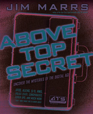 Above Top Secret -  Jim Marrs