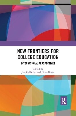 New Frontiers for College Education - 
