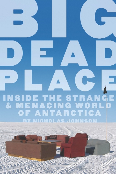 Big Dead Place - Nicholas Johnson