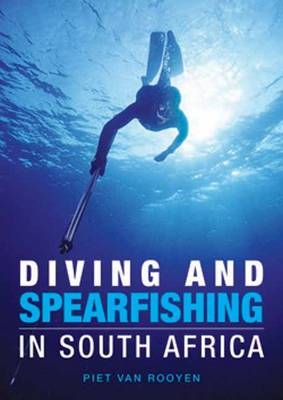 Diving and Spearfishing in South Africa -  Piet van Rooyen