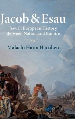 Jacob & Esau - Malachi Haim Hacohen