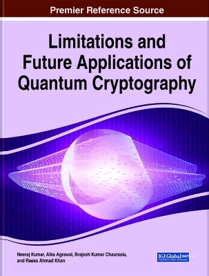 Limitations and Future Applications of Quantum Cryptography