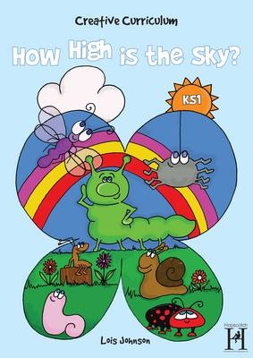Creative Curriculum KS1 -  Lois Johnson