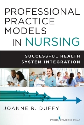 Professional Practice Models in Nursing