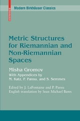 Metric Structures for Riemannian and Non-Riemannian Spaces - Mikhail Gromov