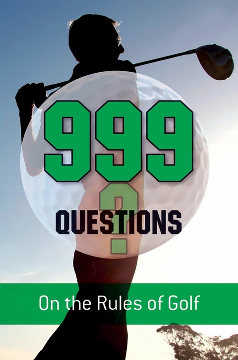 999 Questions on the Rules of Golf -  Barry Rhodes