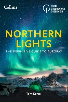 Northern Lights - Tom Kerss,  Collins Astronomy