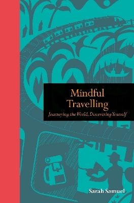 Mindful Travelling