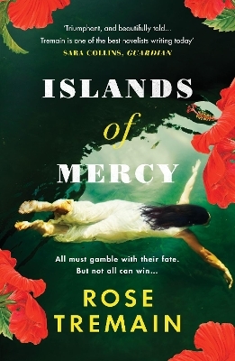 Islands of Mercy - Rose Tremain