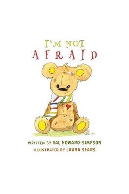 I'm Not Afraid - Val Howard Simpson