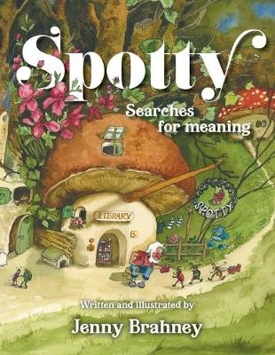Spotty - Jenny Brahney