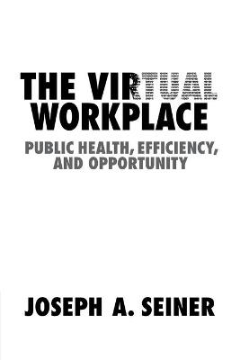 The Virtual Workplace
