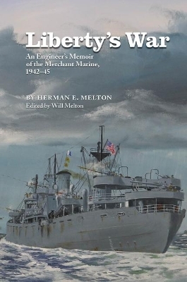 Liberty's War - Herman E. Melton