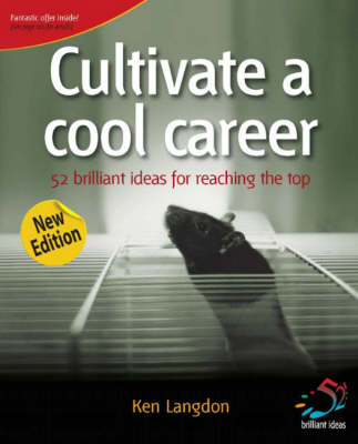 Cultivate a cool career -  Ken Langdon