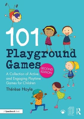 101 Playground Games - Th&eacute;r&egrave;se Hoyle