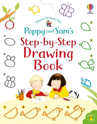 Poppy and Sam's Step-by-Step Drawing Book - Kate Nolan