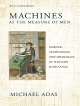 Machines As the Measure of Men - Adas, Michael