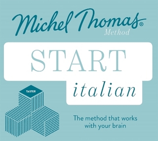 Start Italian New Edition (Learn Italian with the Michel Thomas Method)
