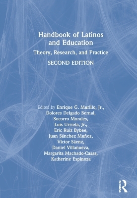 Handbook of Latinos and Education