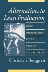 Alternatives to Lean Production - Berggren, Christian