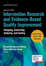 Intervention Research and Evidence-Based Quality Improvement, Second Edition - Melnyk, Bernadette Mazurek; Morrison-Beedy, Dianne