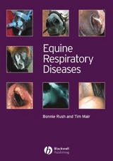 Equine Respiratory Diseases - Bonnie Rush, Tim Mair