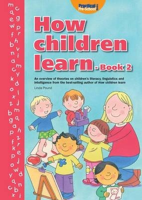 How Children Learn - Book 2