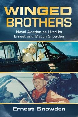 Winged Brothers - Ernest M Snowden