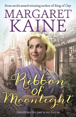 Ribbon of Moonlight - Margaret Kaine