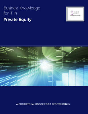 Business Knowledge for IT in Private Equity