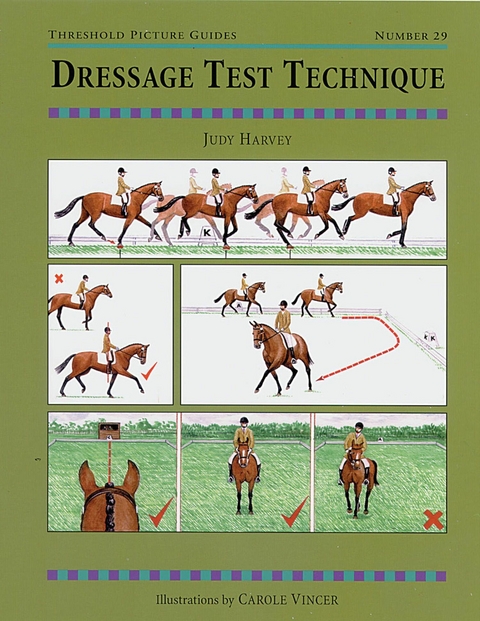 Dressage Test Technique -  Judy Cammaerts,  JUDY HARVEY