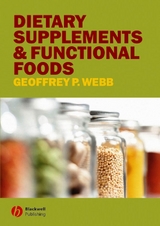 Dietary Supplements and Functional Foods - Geoffrey P. Webb