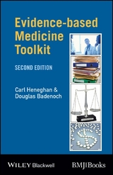 Evidence-Based Medicine Toolkit - Carl Heneghan, Douglas Badenoch