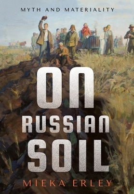 On Russian Soil - Mieka Erley