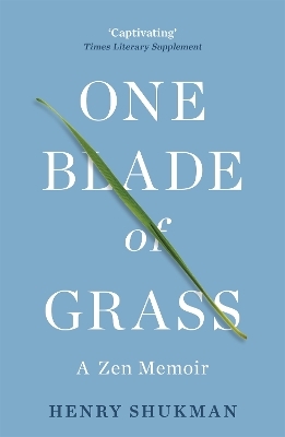 One Blade of Grass