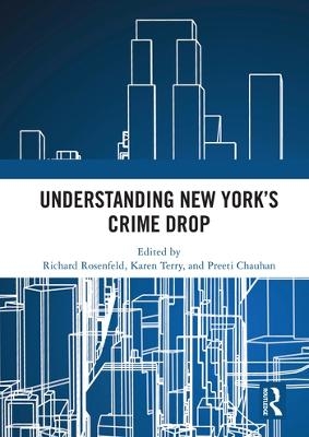 Understanding New York&rsquo;s Crime Drop - 